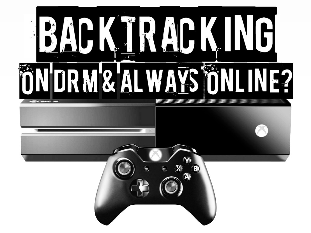 microsoftbacktrackingxboxone